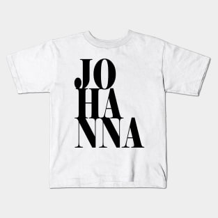 Johanna Girls Name Bold Font Kids T-Shirt